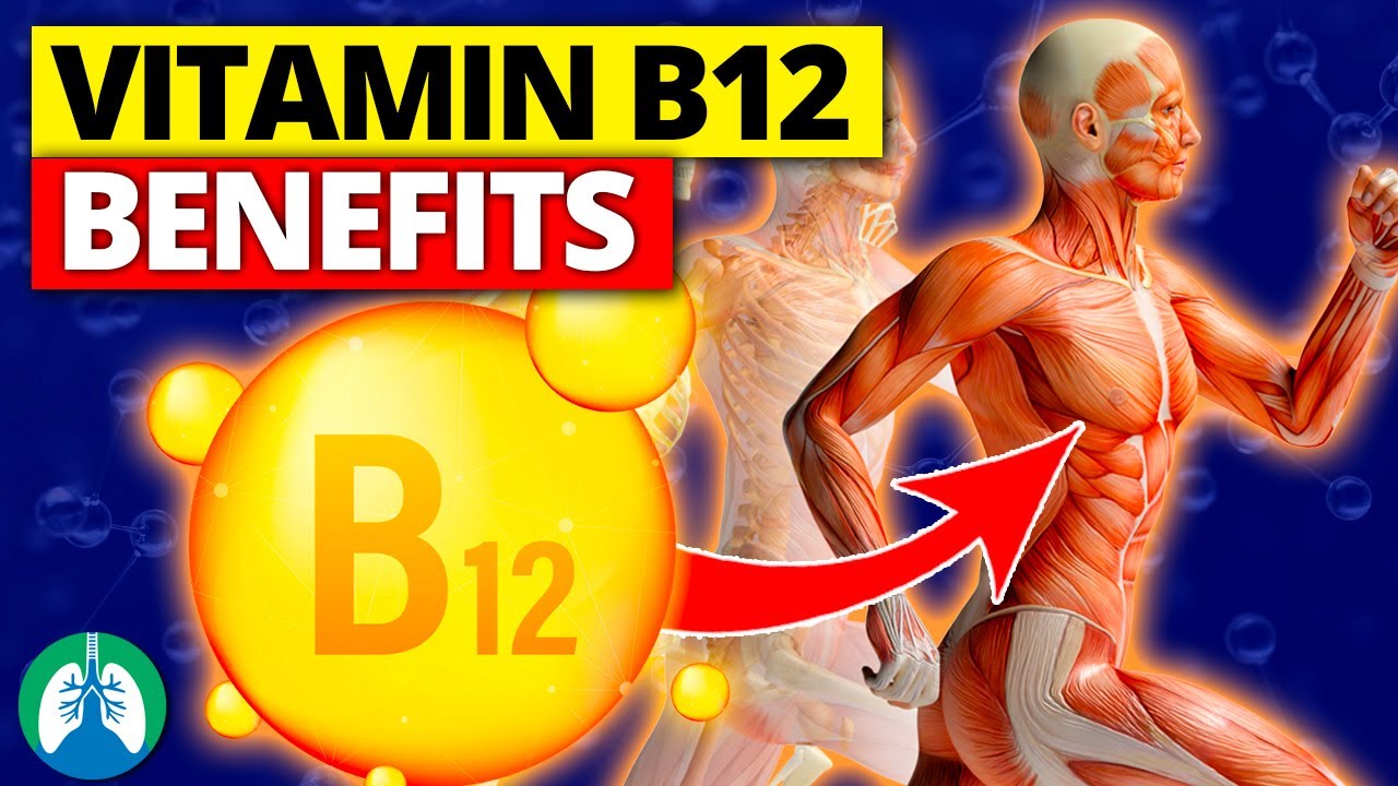 Benefits of Vitamin B12